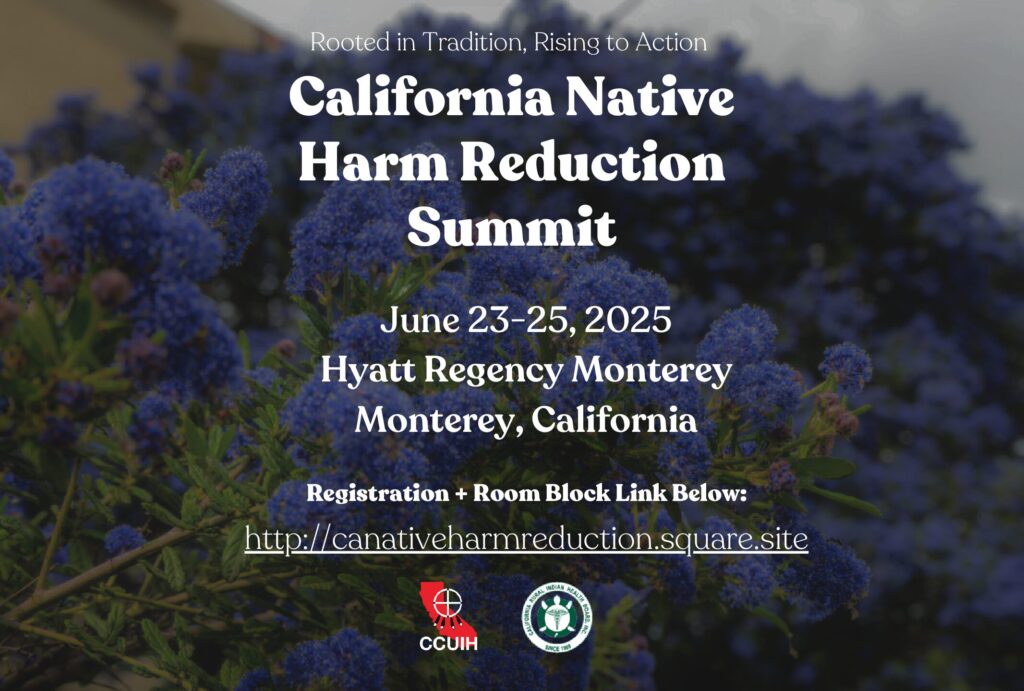 California Native Harm Reduction Summit
